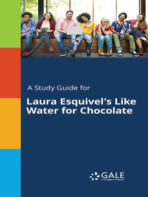 cover image of A Study Guide for Laura Esquivel's "Like Water for Chocolate"